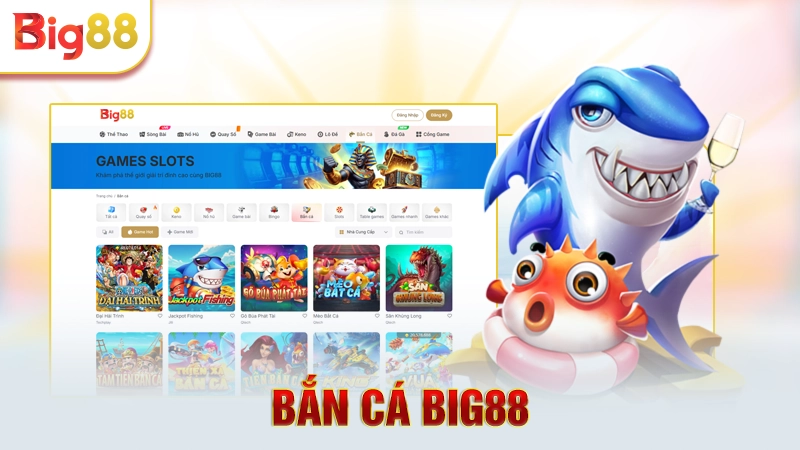 Bắn cá Big88